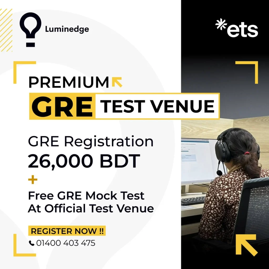 Best GRE Coaching in Dhaka Premium test venue