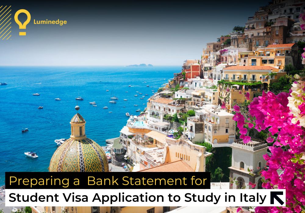 Ultimate Guide to Preparing a Bank Statement for Italian Student Visa 2025