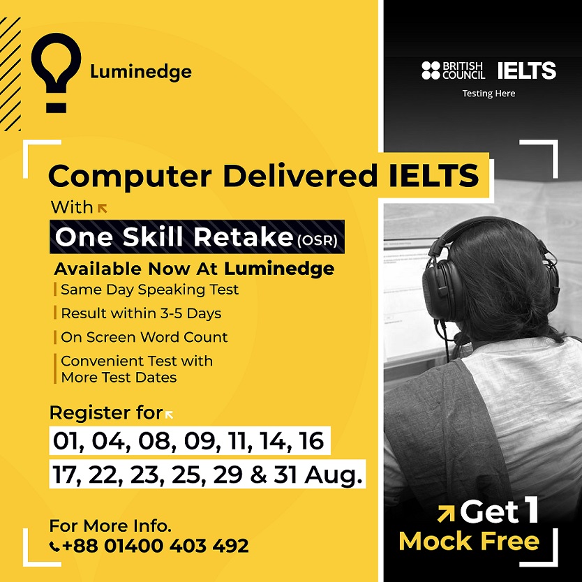 Computer Delivered IELTS with OSR at Luminedge Dhaka